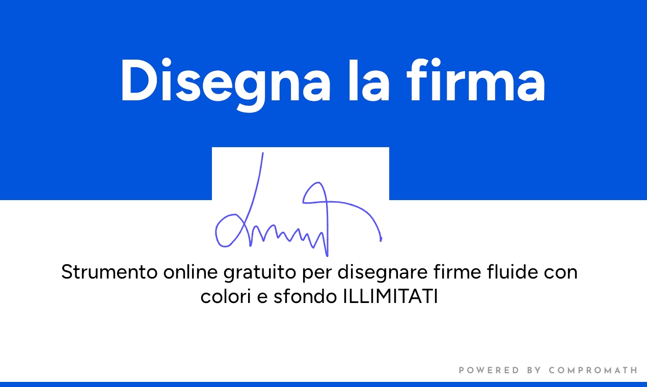 COMPROMATH DISEGNA FIRMA